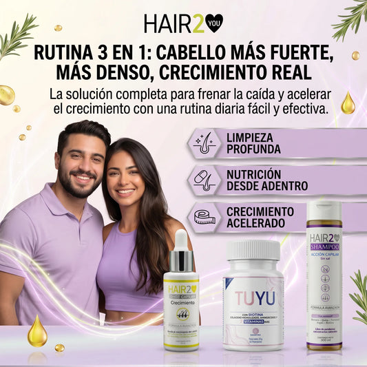HAIR 2 YOU RUTINA 3 EN 1 ( SHAMPOO - VITAMINAS - SHOT )